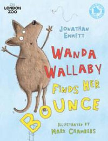 Wanda Wallaby Finds Her Bounce by Jonathan Emmett