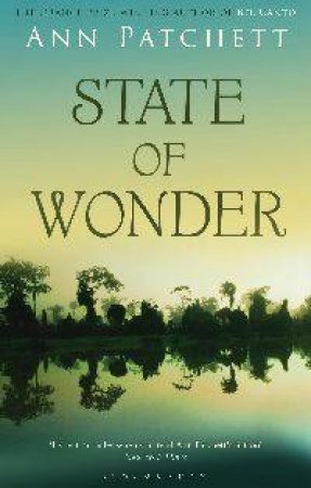 State of Wonder by Ann Patchett