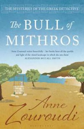 The Bull of Mithros by Anne Zouroudi