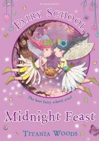 Midnight Feast by Titania Woods