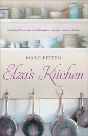 Elza's Kitchen by Marc Fitten