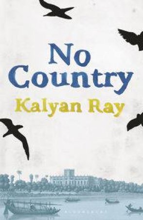 No Country by Kalyan Ray