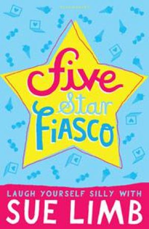 Five-Star Fiasco by Sue Limb