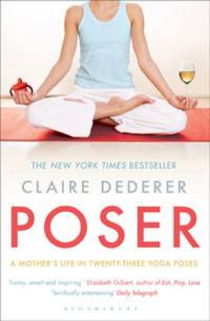 Poser by Claire Dederer