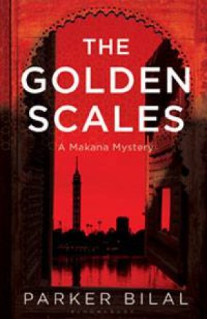 The Golden Scales by Parker Bilal