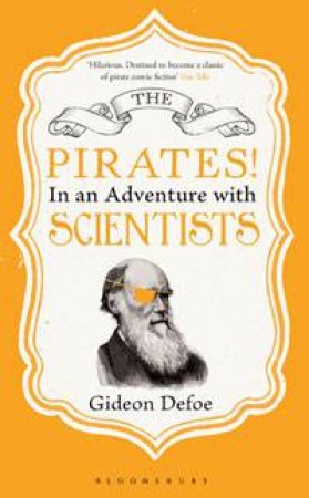 In An Adventure With Scientists by Gideon Defoe