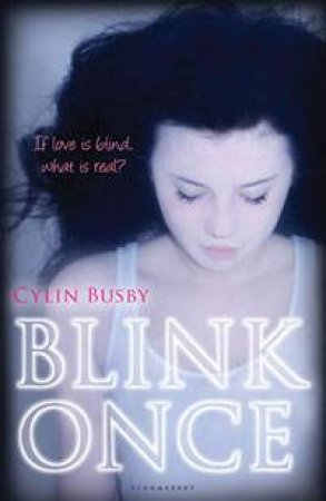 Blink Once by Cylin Busby