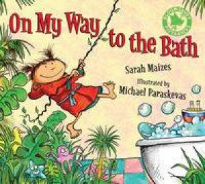 On My Way to the Bath by Sarah Maizes