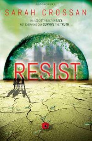 Resist by Sarah Crossan