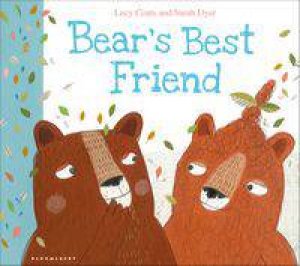 Bear's Best Friend by Lucy Coats