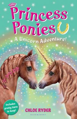 A Unicorn Adventure! by Chloe Ryder