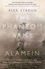 The Phantom Army of Alamein