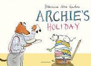 Archie's Holiday by Domenica More Gordon