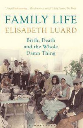 Family Life by Elisabeth Luard