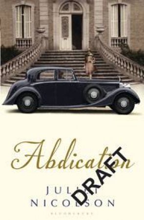 Abdication by Juliet Nicolson