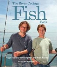 The River Cottage Fish Book