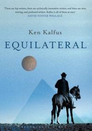 Equilateral by Ken Kalfus