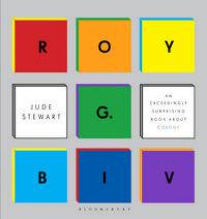 Roy G. Biv by Jude Stewart