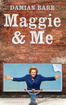 Maggie & Me by Damian Barr