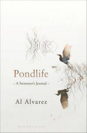 Pondlife by Al Alvarez