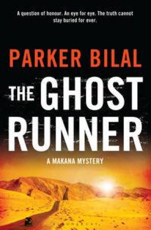 The Ghost Runner by Parker Bilal