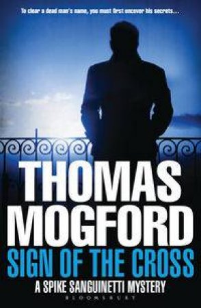 Sign of the Cross by Thomas Mogford