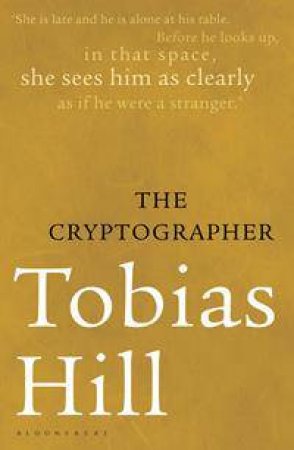 The Cryptographer by Tobias Hill