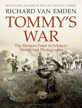 Tommy's War by Richard Van Emden