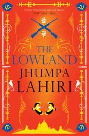 The Lowland by Jhumpa Lahiri