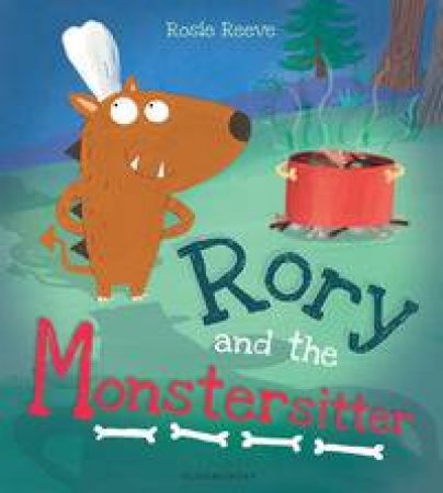 Rory and the Monstersitter by Rosie Reeve