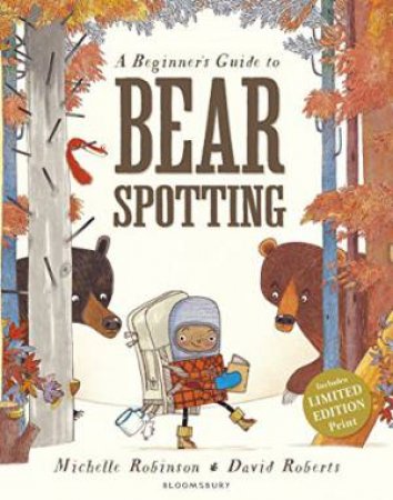 A Beginner's Guide to Bearspotting by Michelle Robinson