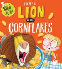 Theres a Lion in My Cornflakes