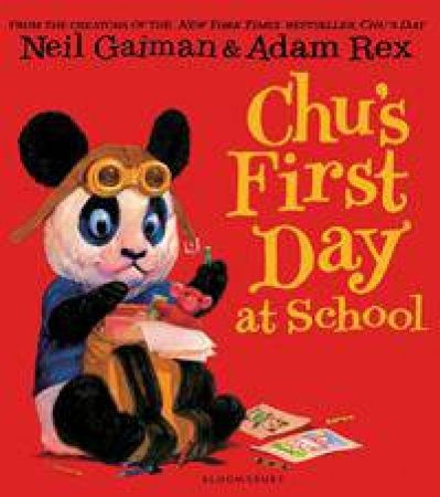 Chu Goes to School by Neil Gaiman