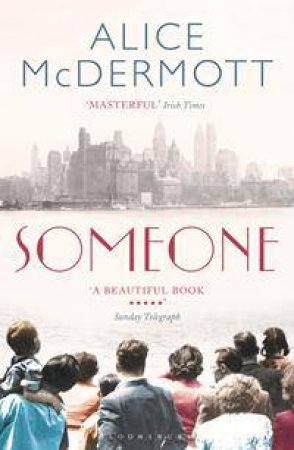 Someone by Alice McDermott