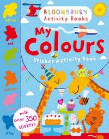 My Colours Sticker Activity Book by Various 