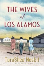 The Wives of Los Alamos