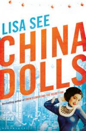 China Dolls by Lisa See