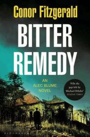 Bitter Remedy by Conor Fitzgerald