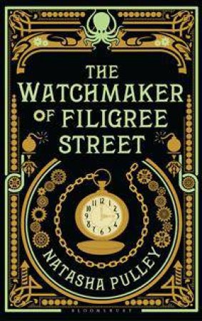 The Watchmaker of Filigree Street by Natasha Pulley