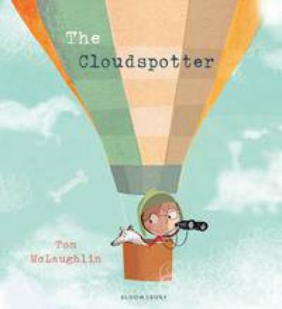 The Cloudspotter by Tom McLaughlin