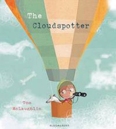 The Cloudspotter by Tom McLaughlin