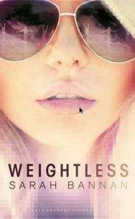 Weightless by Sarah Bannan