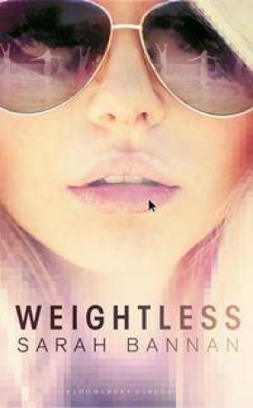 Weightless by Sarah Bannan