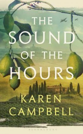 The Sound Of The Hours by Karen Campbell