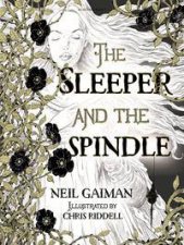 The Sleeper And The Spindle