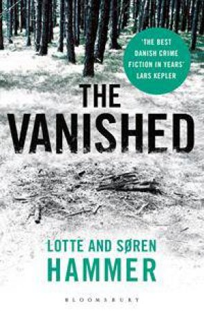 The Vanished by Lotte & Soren Hammer