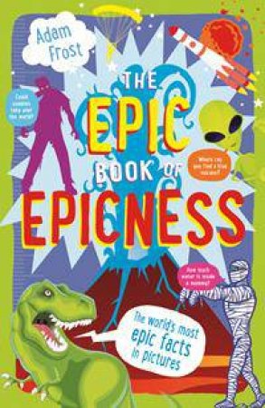 The Epic Book Of Epicness by Adam Frost