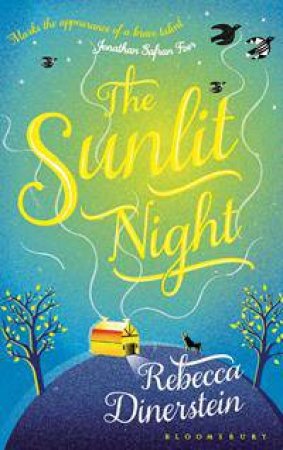 The Sunlit Night by Rebecca Dinerstein