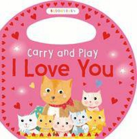 Carry and Play: I Love You by Various