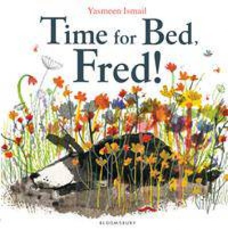 Big Book: Time for Bed, Fred! by Yasmeen Ismail